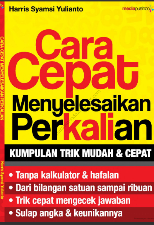 Cara Cepat Menyelesaikan Perkalian Kumpulan Trik Mudah & Cepat